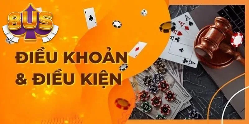 Một số điều khoản dịch vụ về quy định cá cược tại 8US Một số điều khoản dịch vụ về quy định cá cược tại 8US