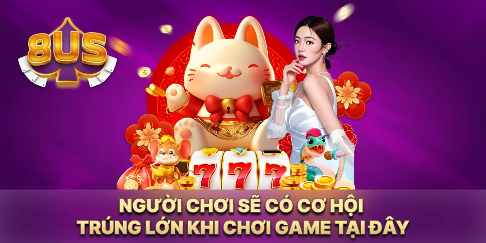 Người chơi sẽ có cơ hội trúng lớn khi chơi game tại đây Người chơi sẽ có cơ hội trúng lớn khi chơi game tại đây